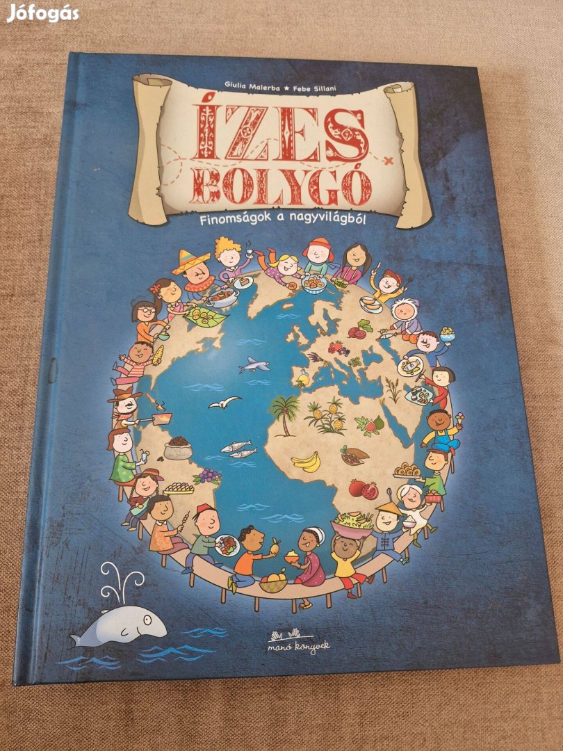 Ízes bolygó -gasztronómiai, földrajzi ismeretterjesztő