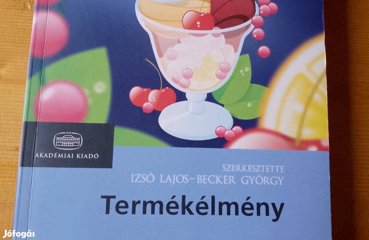 Izsó Lajos Becker György Termékélmény / könyv Akadémia Kiadó