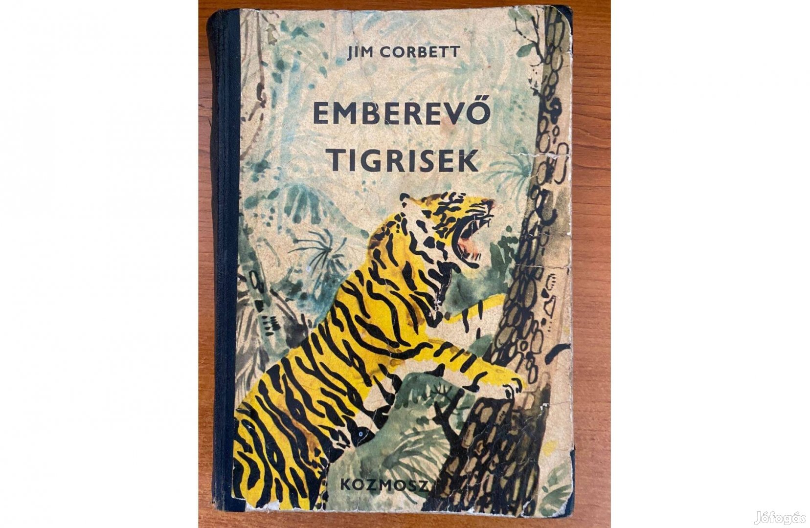 JIM Corbett-Emberevő tigrisek könyv,Posta megoldható