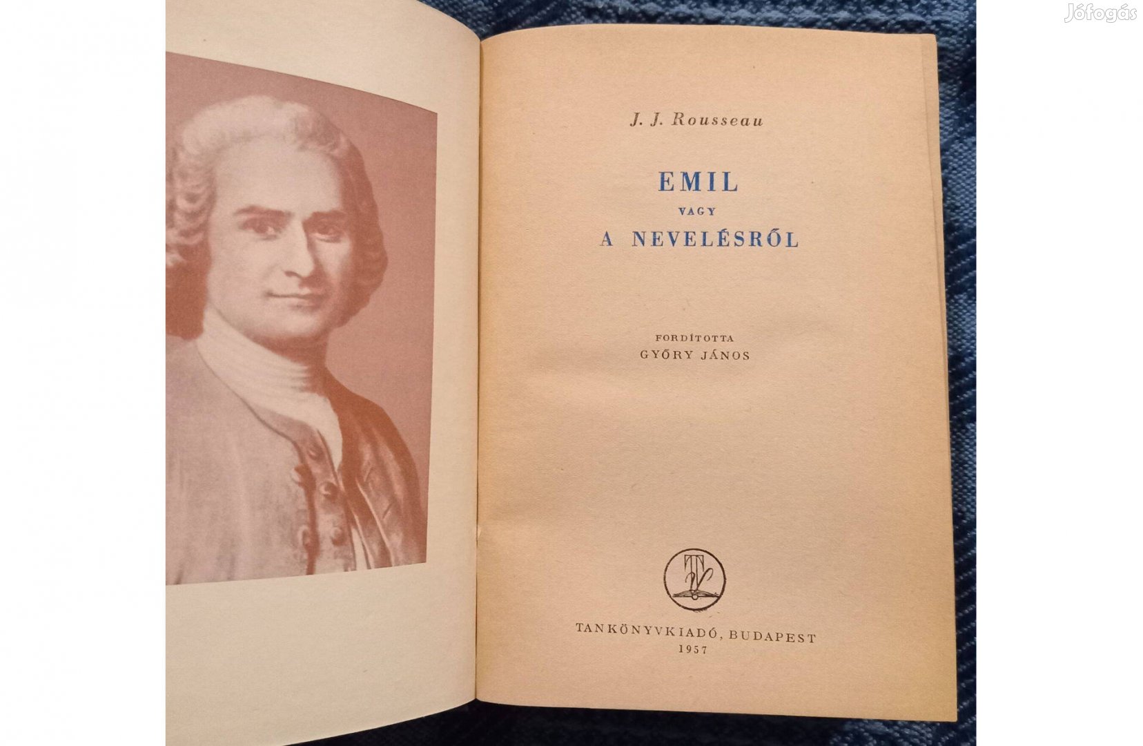 J.J Rousseau: Emil, avagy a nevelésről ( teljes)c.antikvár könyv eladó