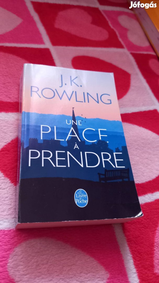 J.K. Rowling: une place a prendre, franciaul