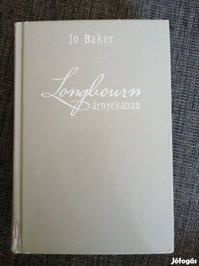 J.O.Baker Longbourn árnyékában