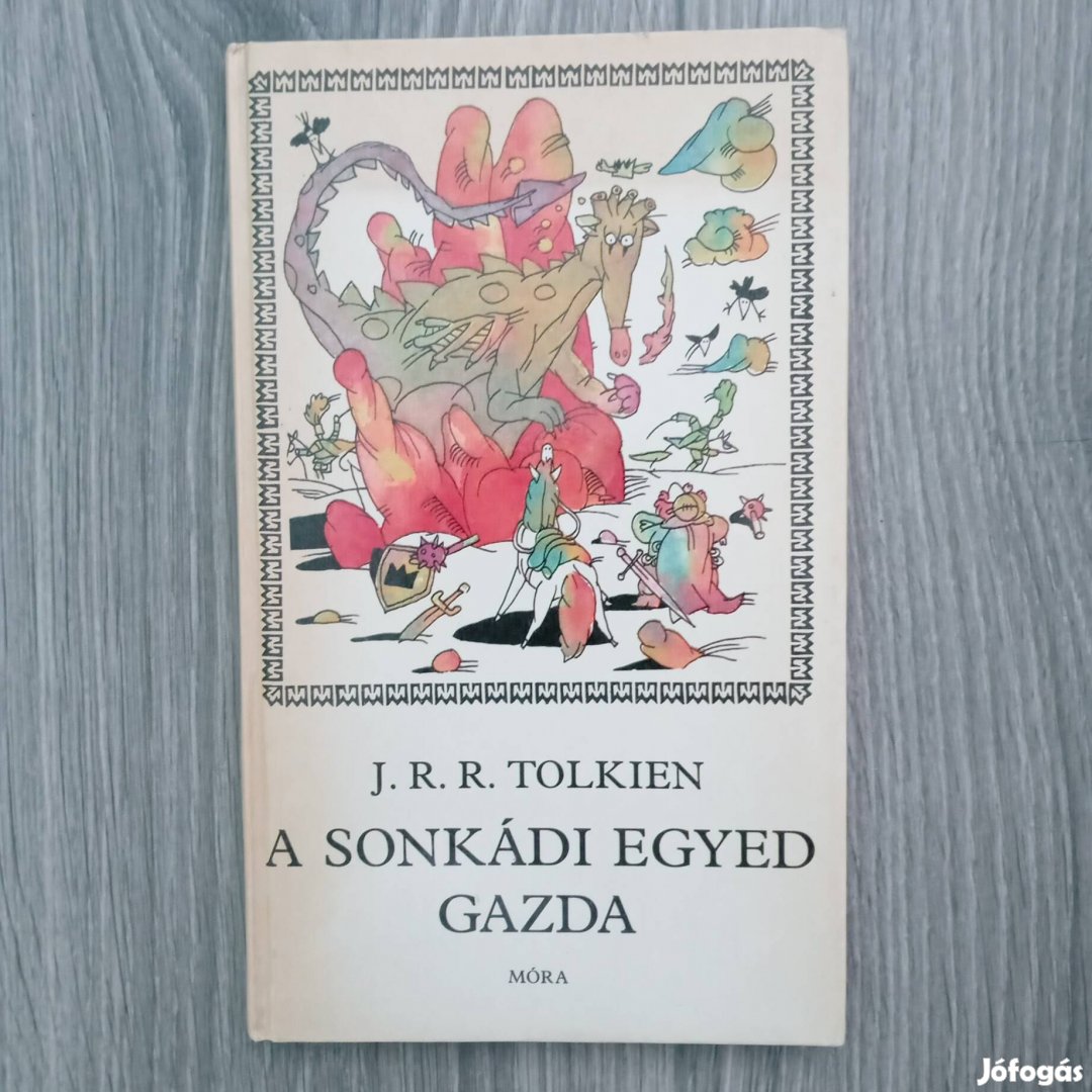 J.R.R.Tolkien: A sonkádi egyed gazda (1988)