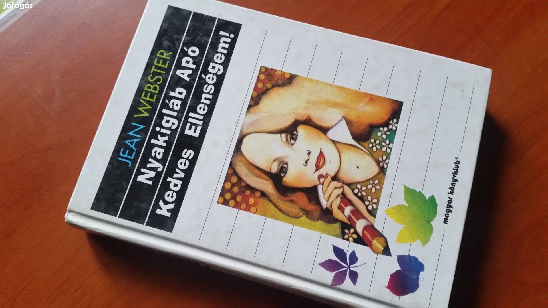 J.Webster Nyakigláb Apó -Kedves Ellenségem Hi-Szen, a