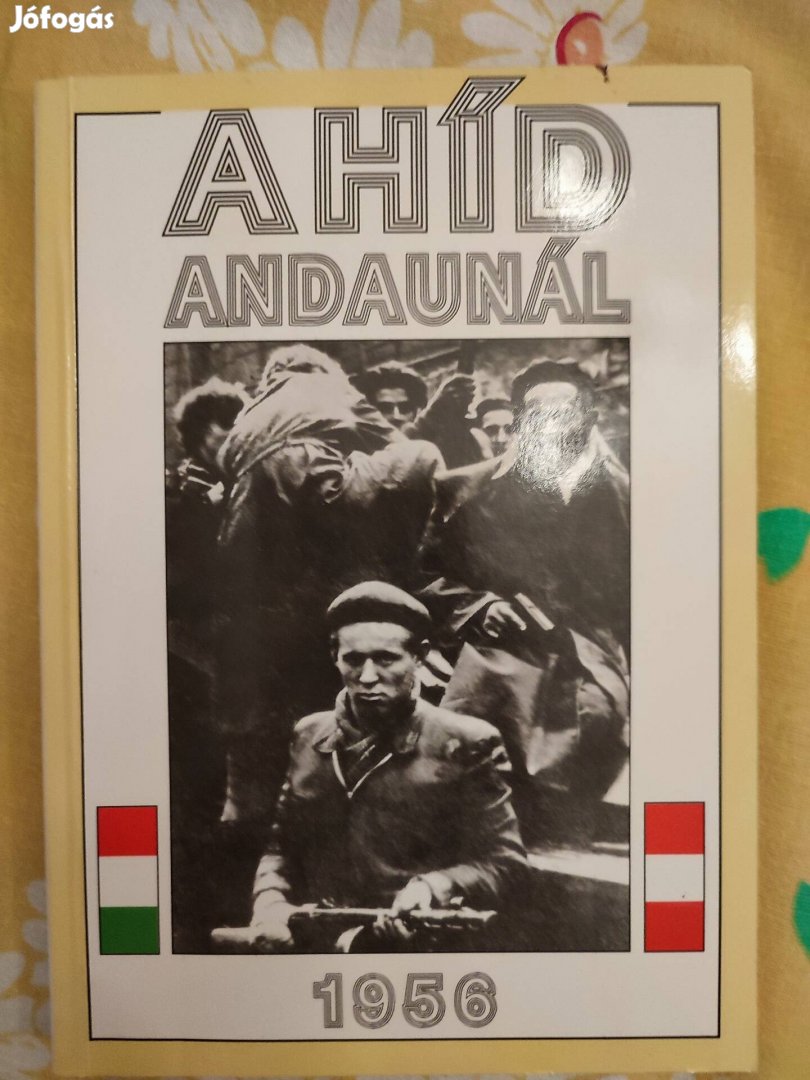 J. A. Michener A híd Andaunál