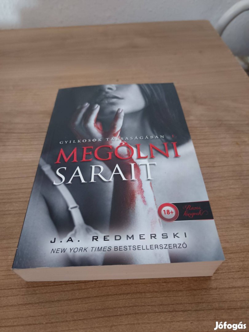 J. A. Redmerski - Megölni Sarait könyv eladó