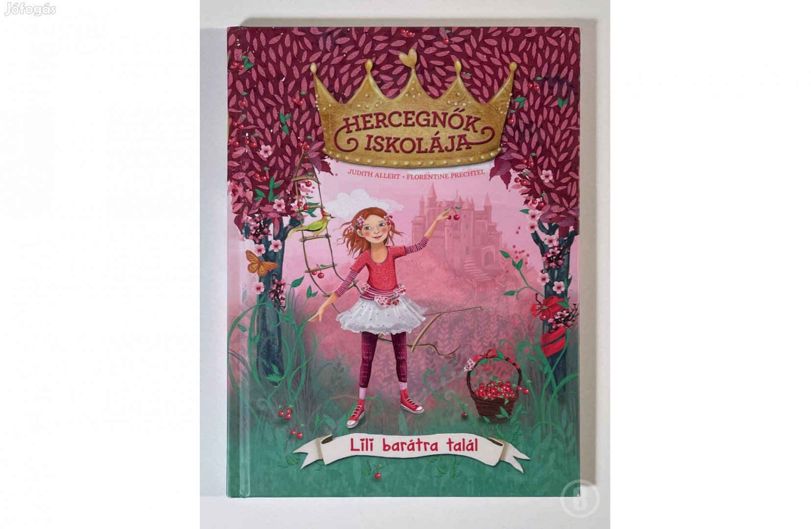 J. Allert Hercegnők iskolája - Lili barátra talál Csak