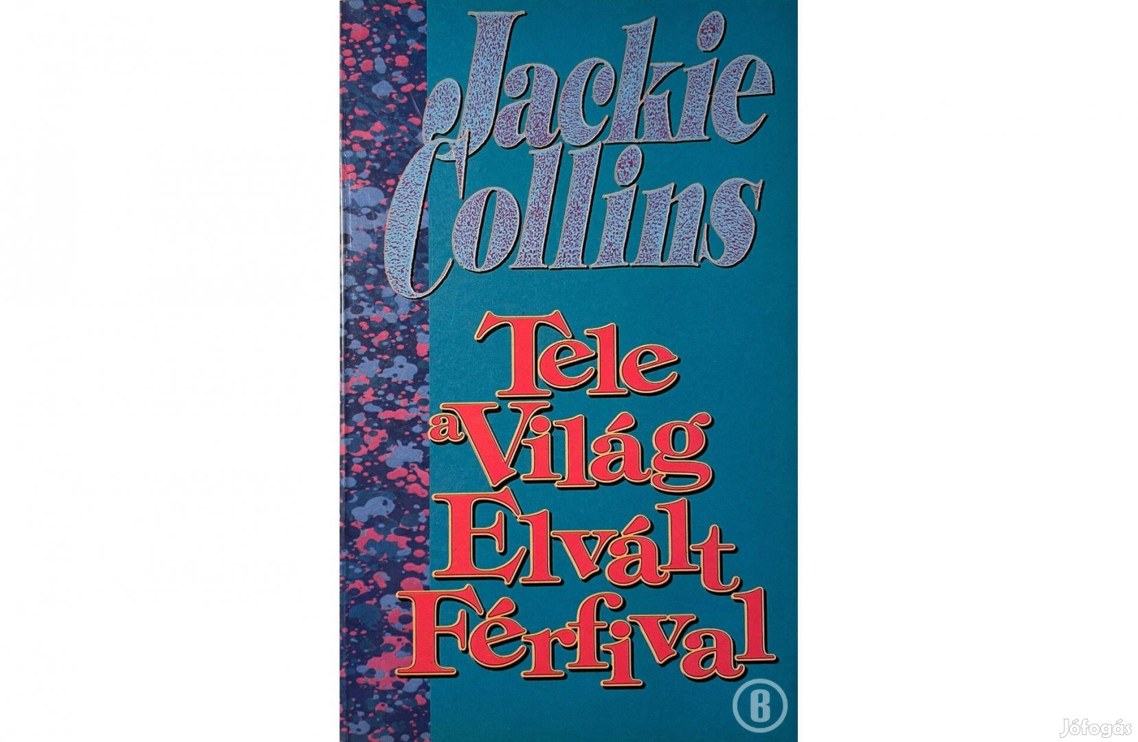 J. Collins: Tele a világ elvált férfival