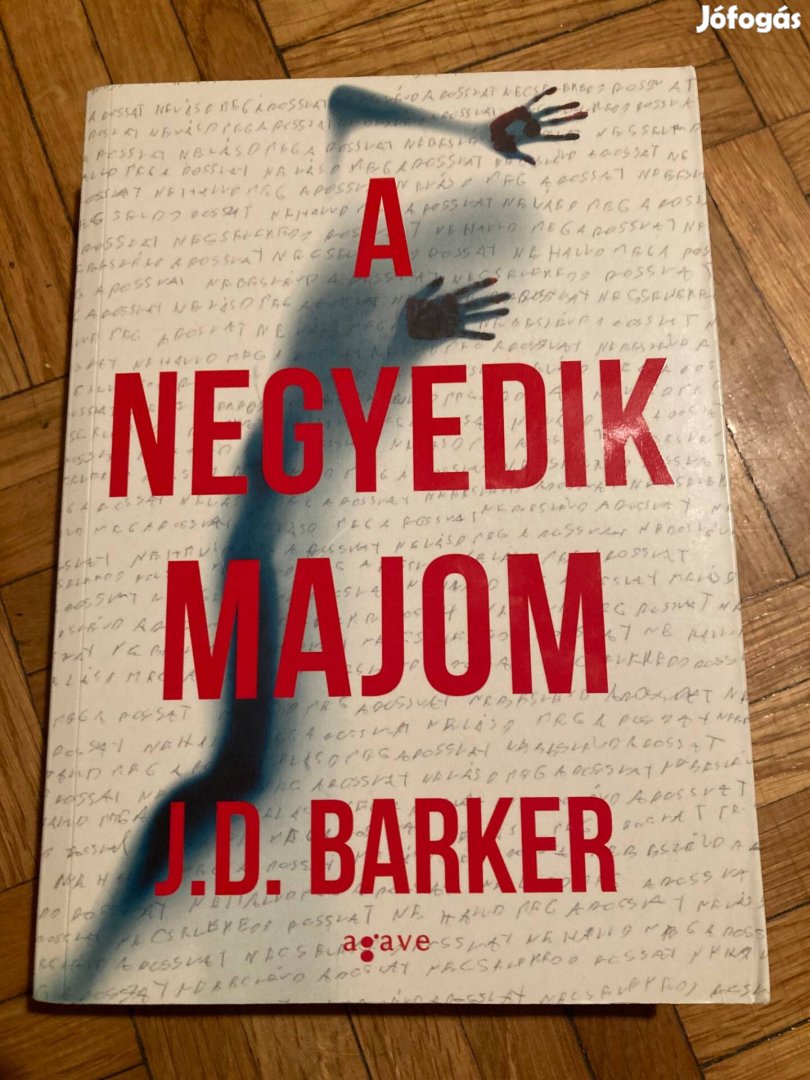 J. D. Barker A negyedik majom