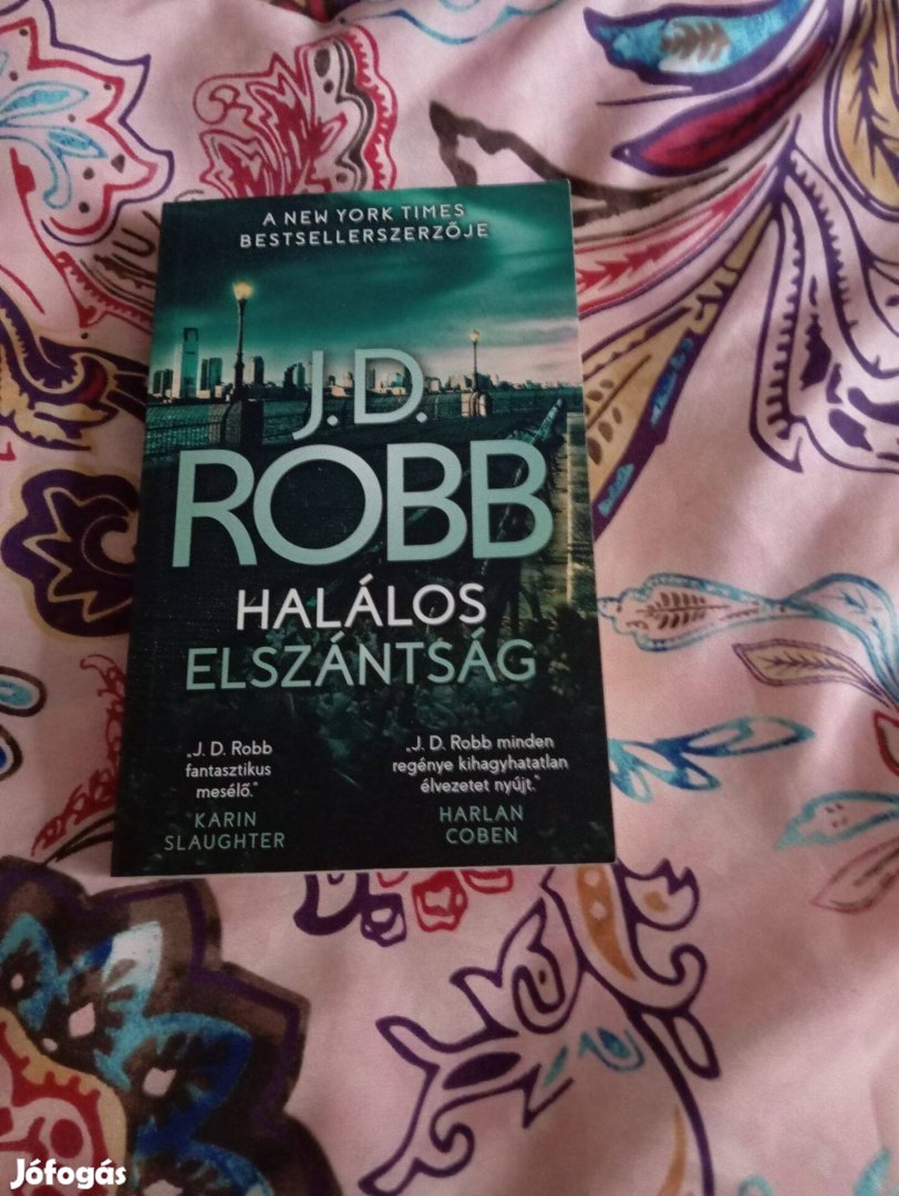 J. D. Robb: Halálos elszántság (2023)