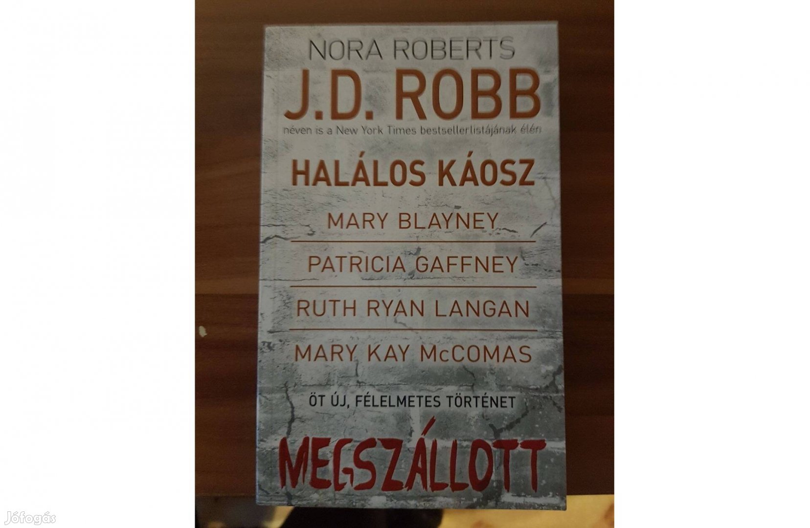 J. D. Robb - Halálos káosz - Megszállott