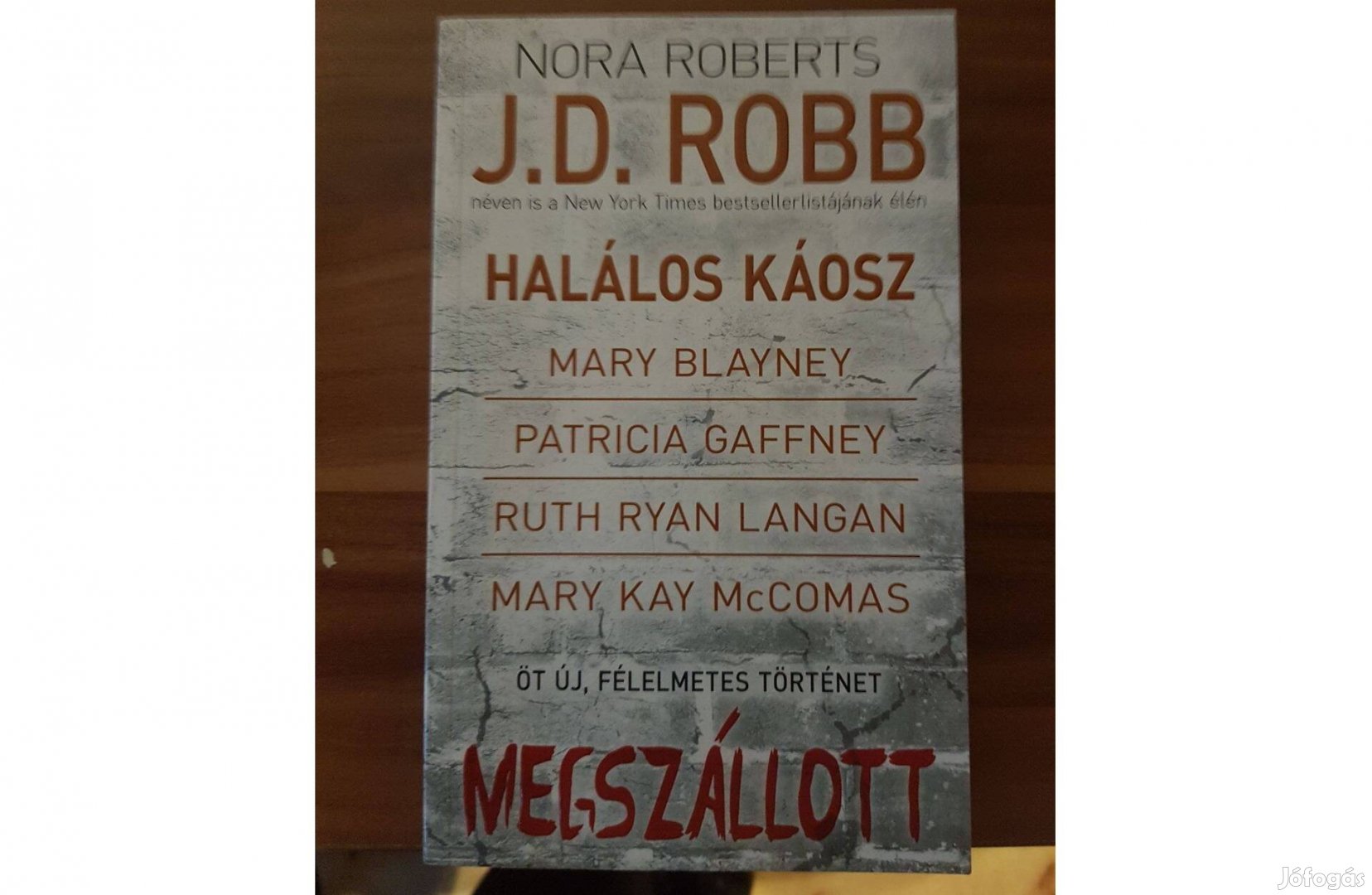 J. D. Robb - Halálos káosz - Megszállott