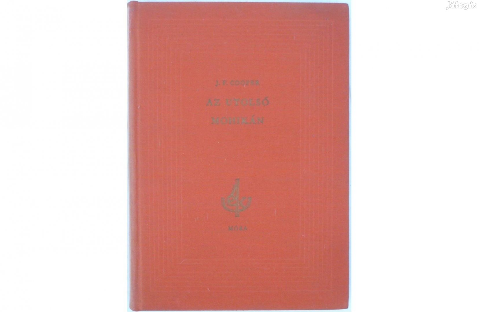 J. F. Cooper Az utolsó mohikán