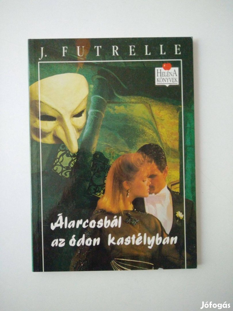 J. Futrelle - Álarcosbál az ódon kastélyban