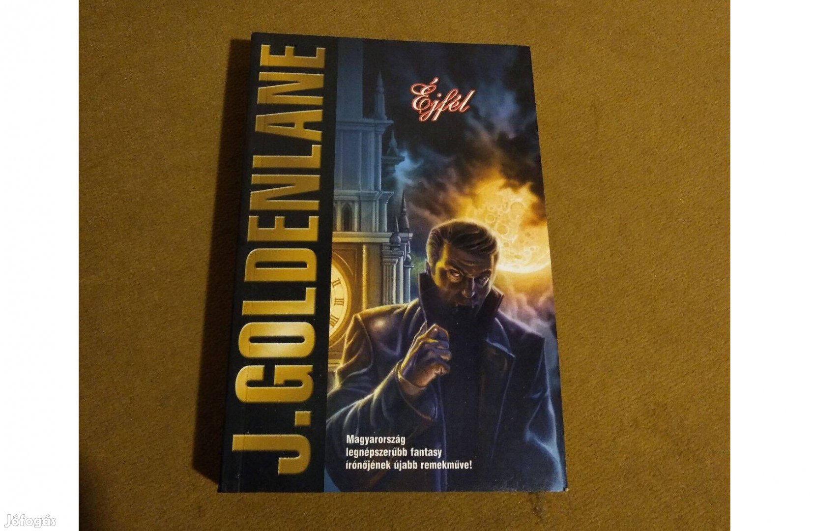 J. Goldenlane Éjfél Könyv, 2005