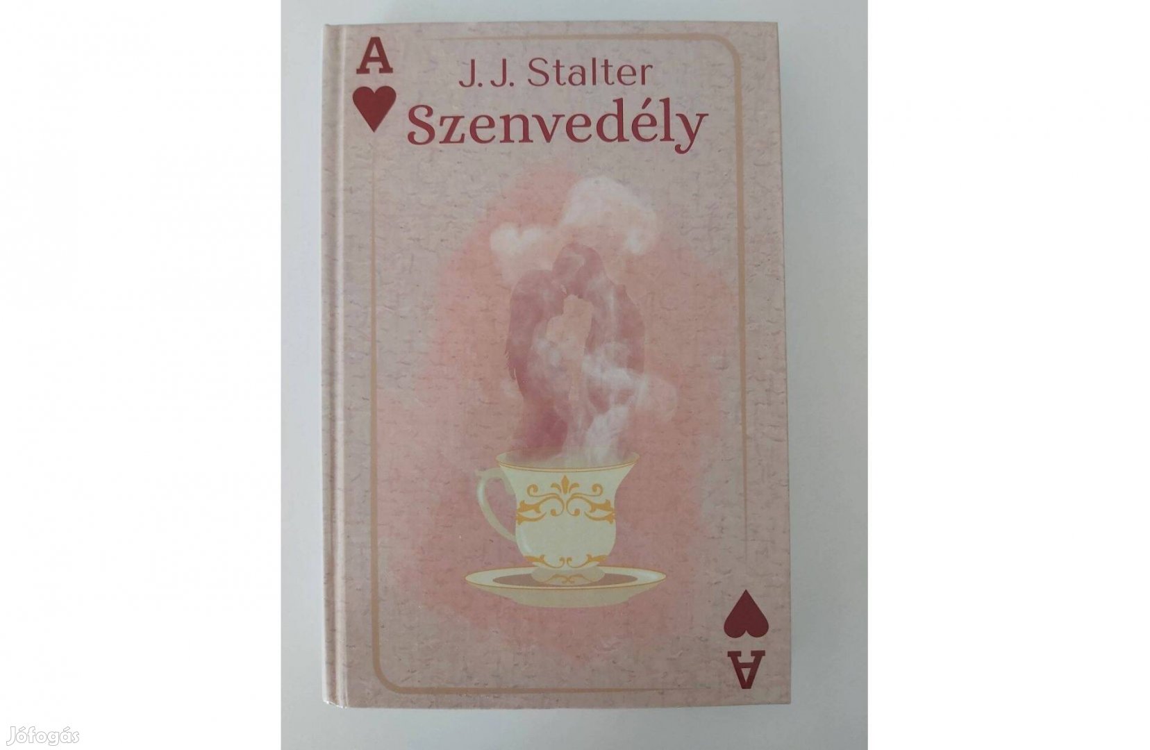 J. J. Stalter: Szenvedély