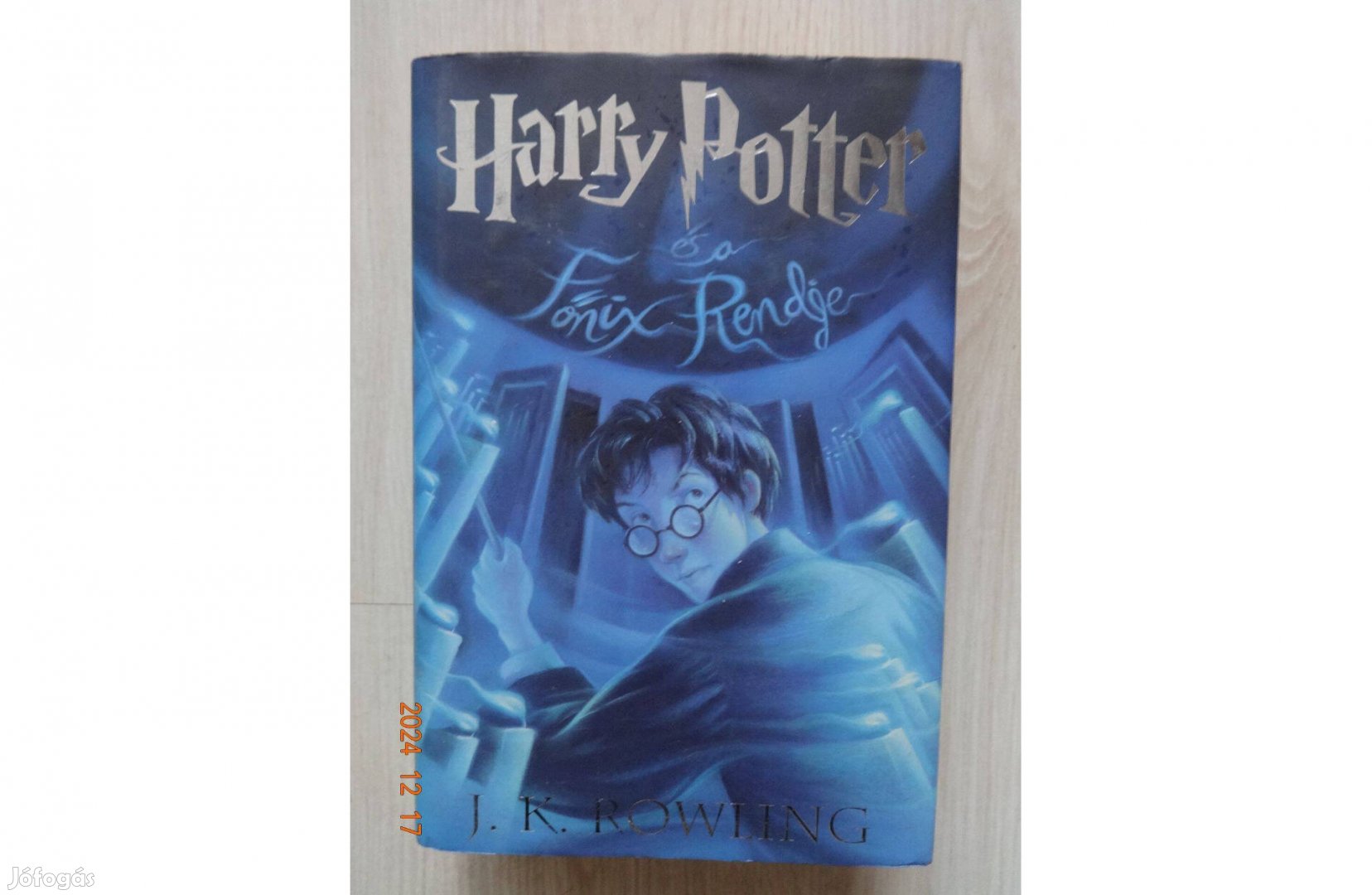 J. K. Rowling: Harry Potter És A Főnix Rendje (2003) - újszerű állapot