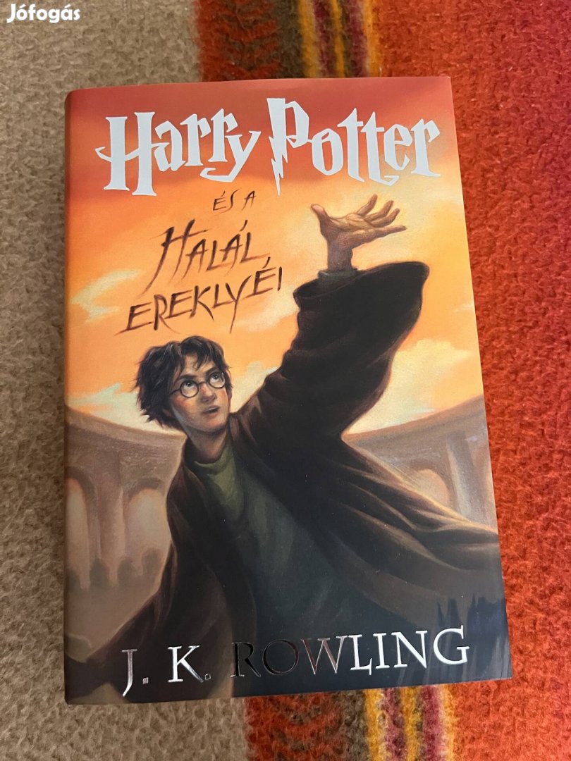 J. K. Rowling - Harry Potter és a halál ereklyéi