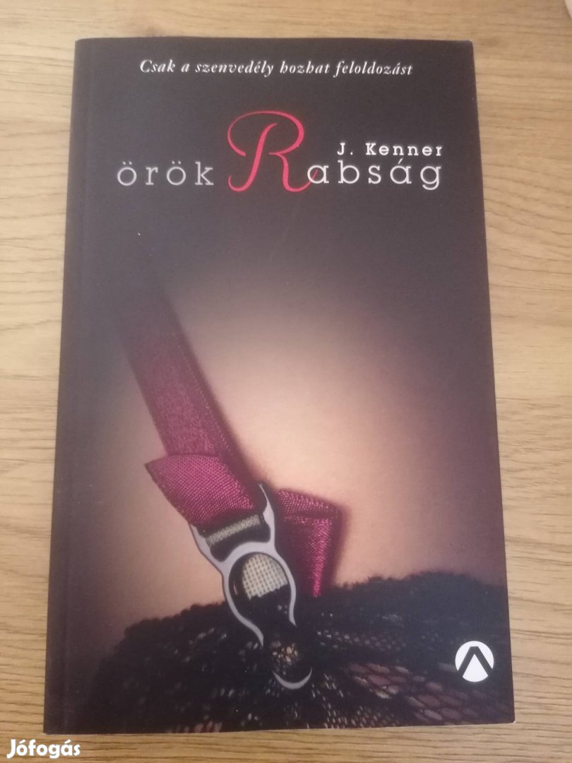 J. Kenner : Örök rabság 