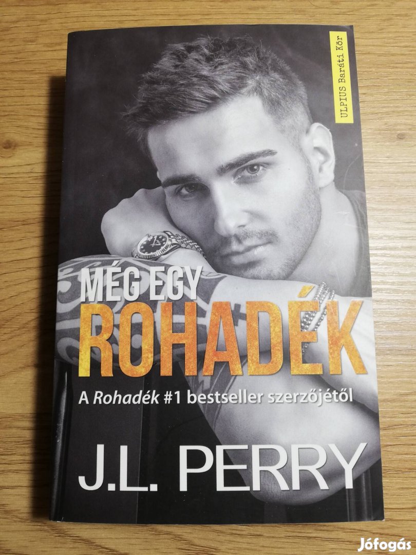 J. L. Perry : Még egy rohadék 