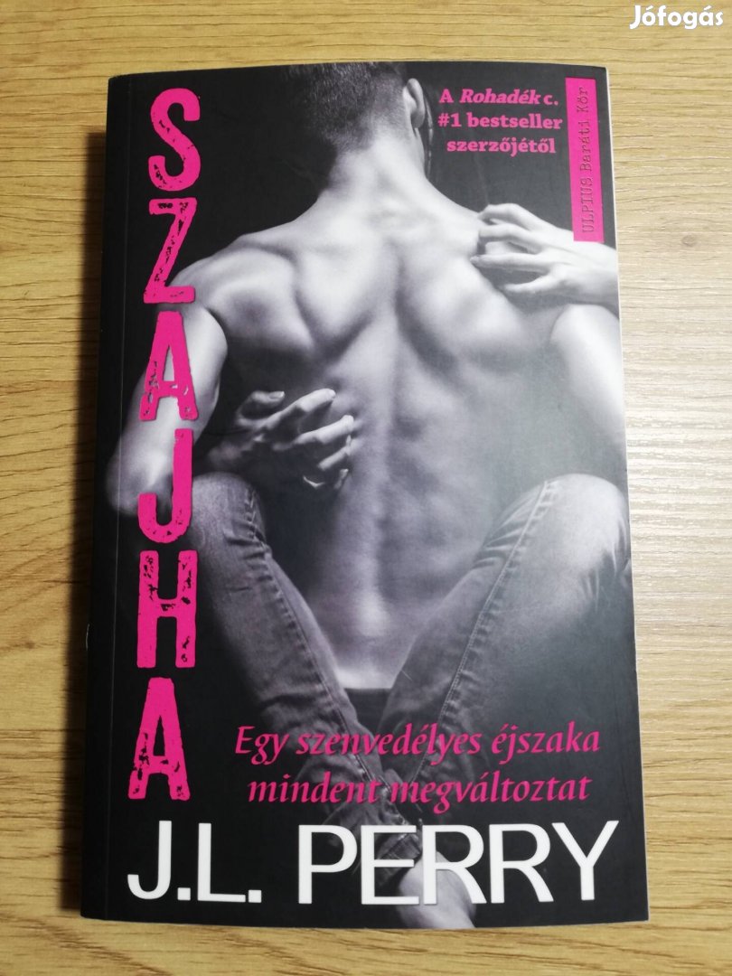 J. L. Perry : Szajha 