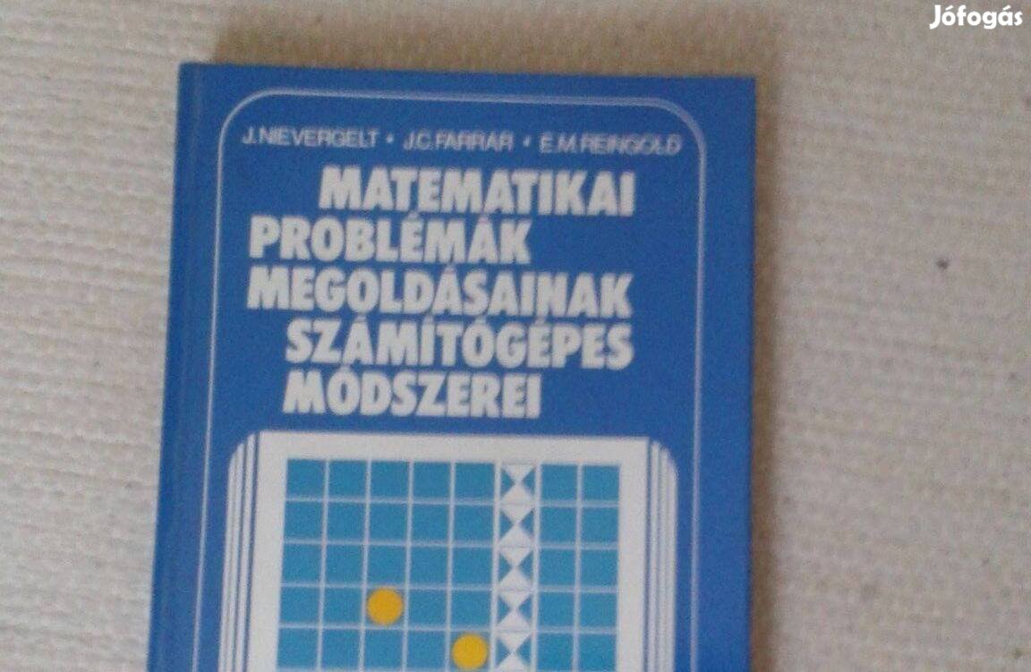 J. Nievergelt-J. C: Farrar-E.M. Reingold: Matematikai problémák