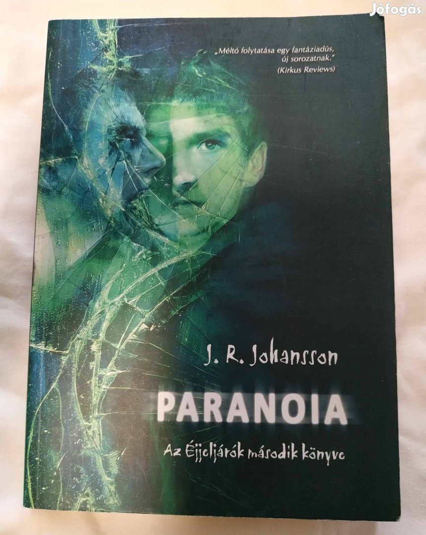 J. R. Johansson: Paranoia - az Éjjeljárók 2. könyve