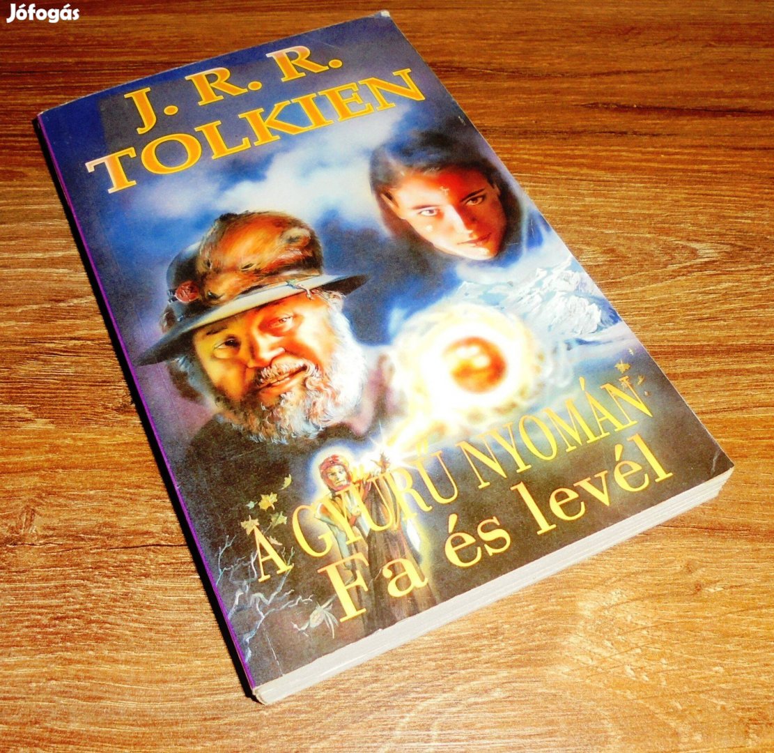 J. R. R. Tolkien A Gyűrű nyomán - Fa és levél