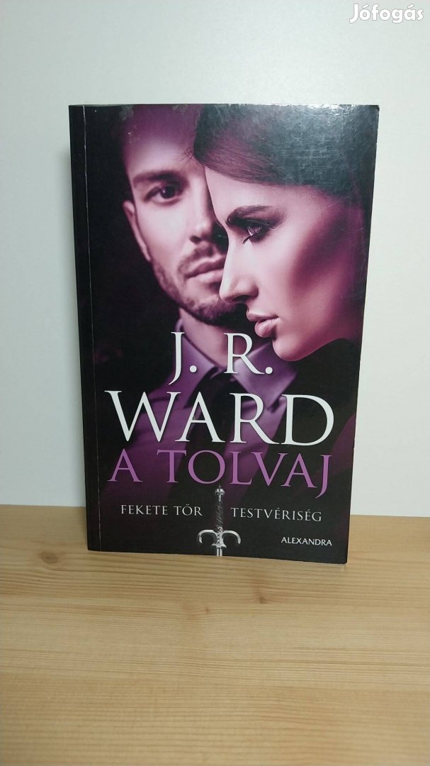 J. R. Ward: A tolvaj