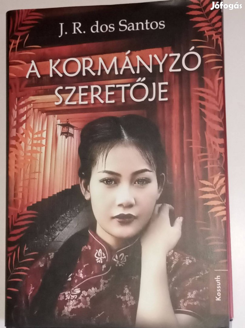 J. R. dos Santos A kormányzó szeretője
