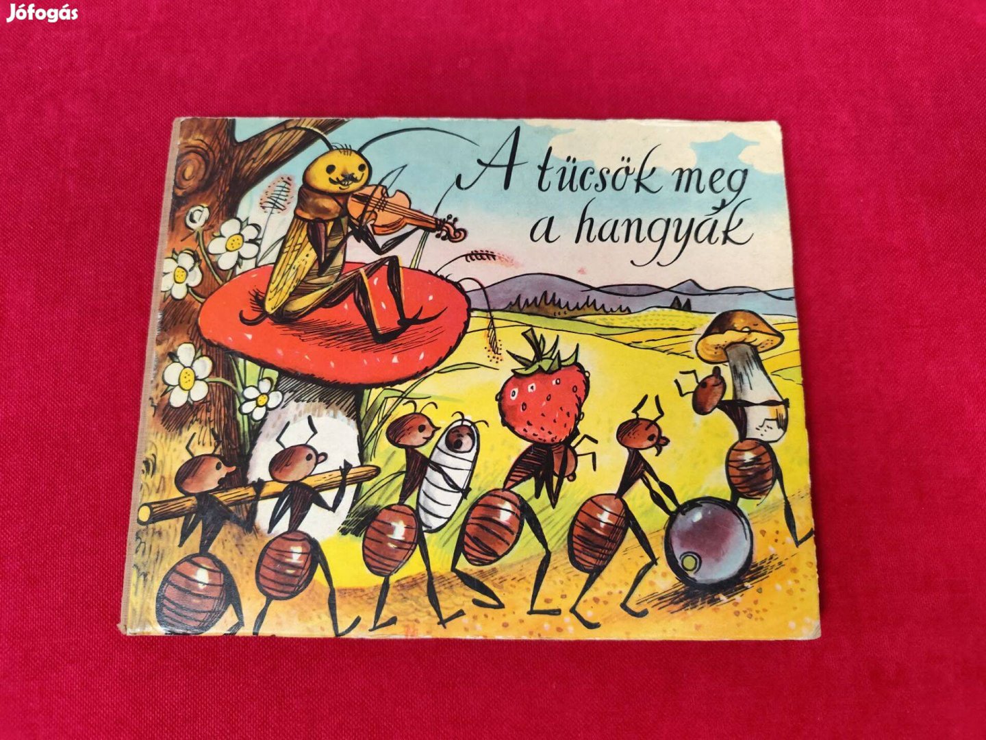 J. Z. Novák A tücsök meg a hangyák tökéletes állapotú