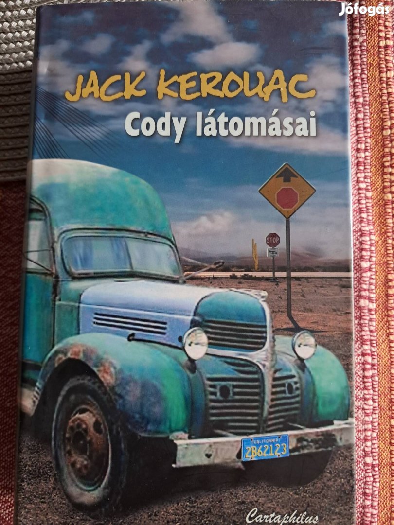 Jack Kerouac Cody Látomásai 