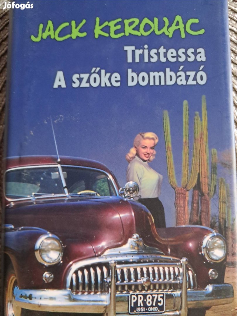 Jack Kerouac Tristessa A Szőke Bombázó 