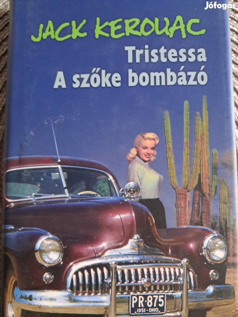 Jack Kerouac Tristessa A Szőke Bombázó 