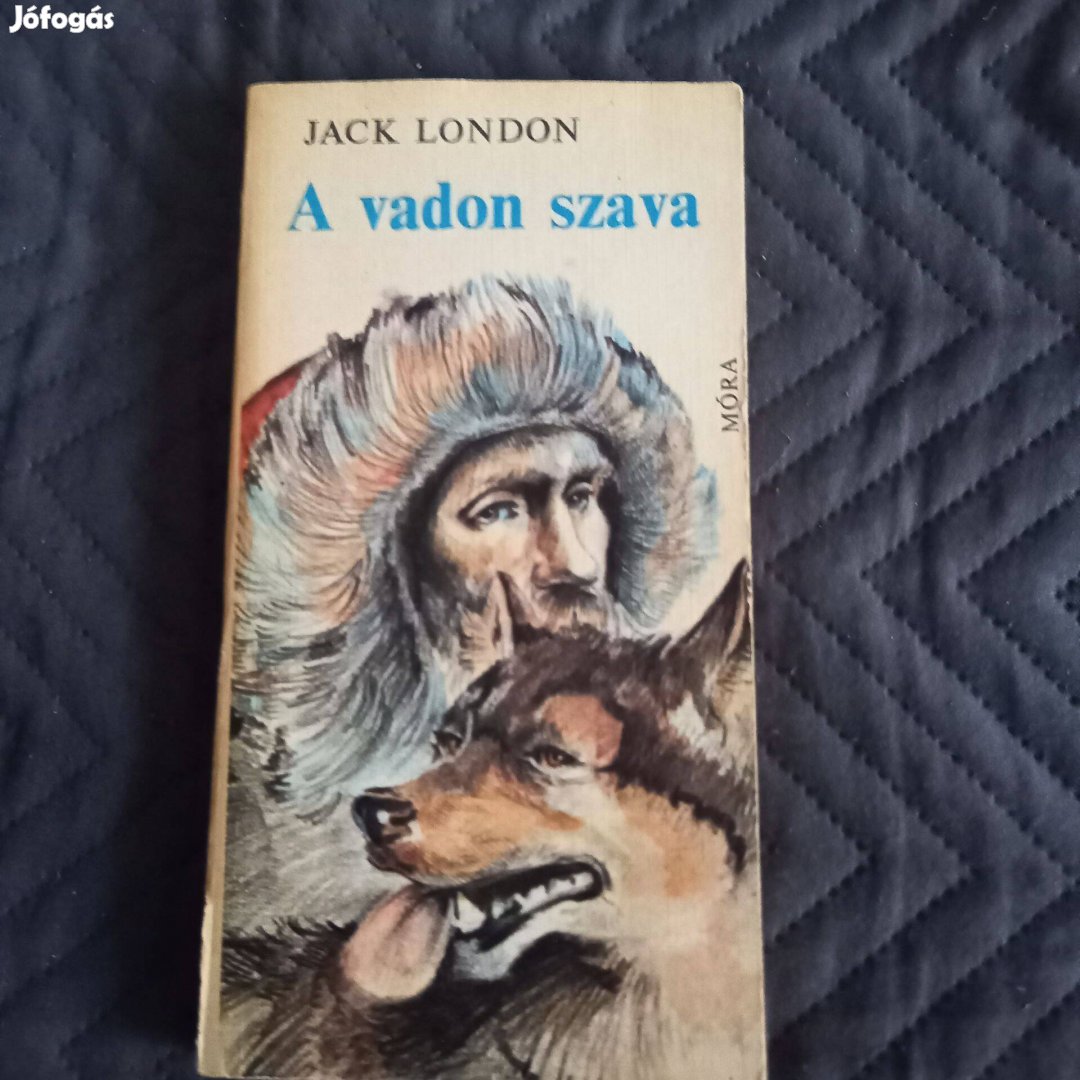 Jack London: A vadon szava