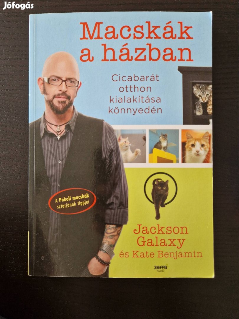 Jackson Galaxy Macskák a házban