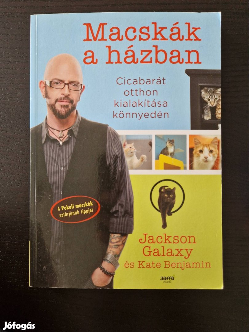 Jackson Galaxy Macskák a házban