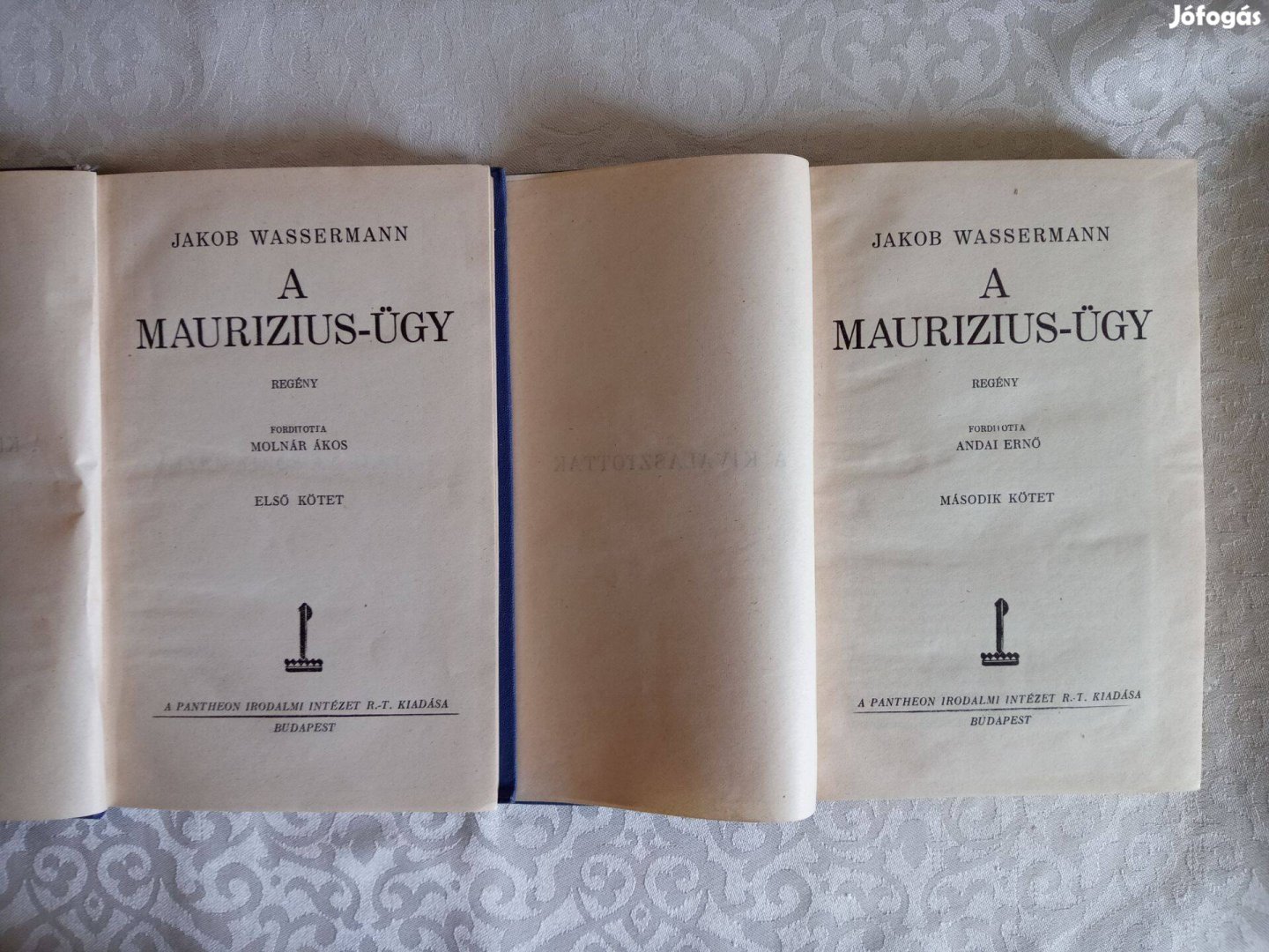 Jacob Wassermann : A Mauritius-ügy I-II. lélektani krimi