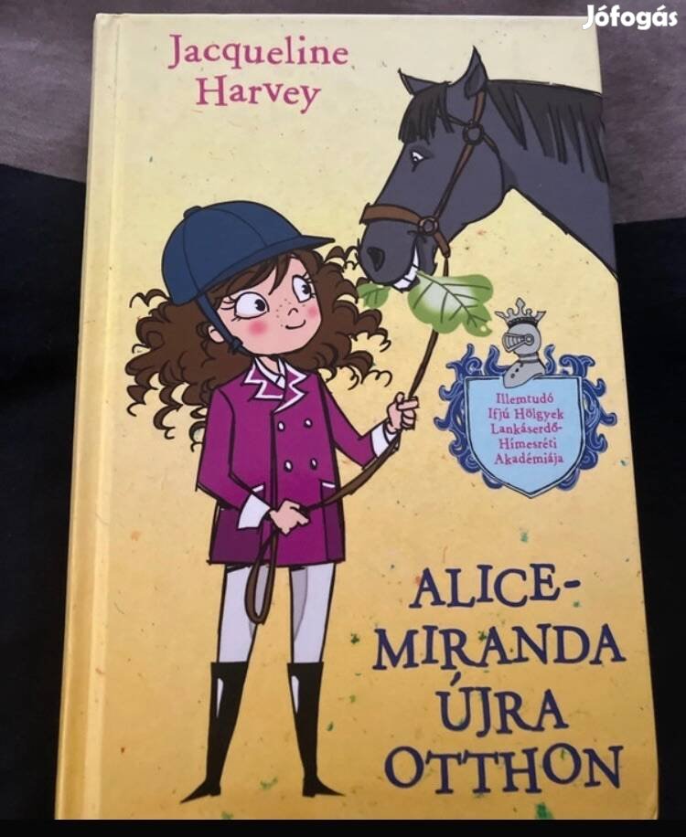 Jacqueline Harvey: Alice-Miranda újra otthon című könyv