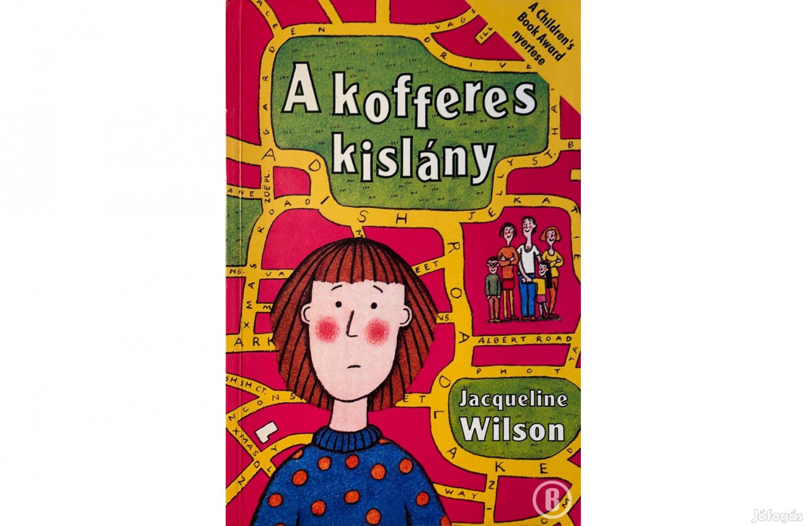 Jacqueline Wilson: A kofferes kislány (Csak személyesen!)