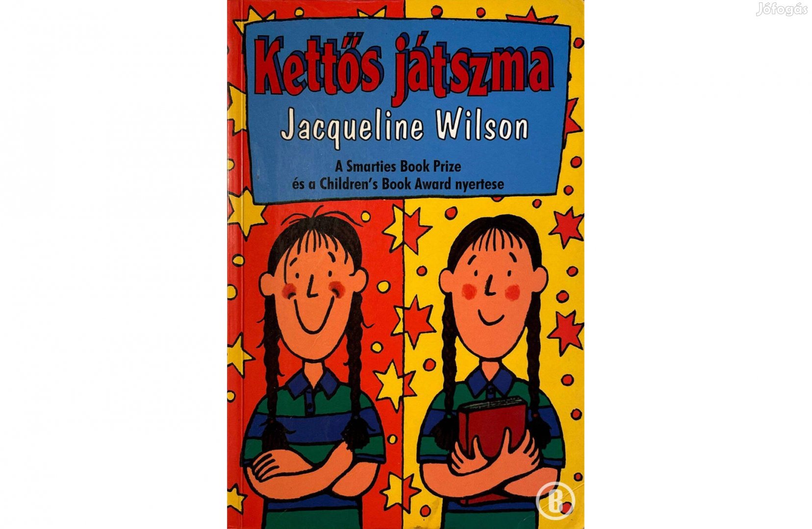 Jacqueline Wilson: Kettős játszma /Csak személyesen!