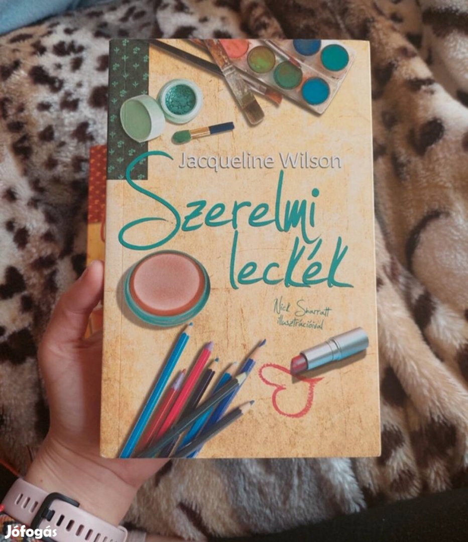 Jacqueline Wilson: Szerelmi leckék