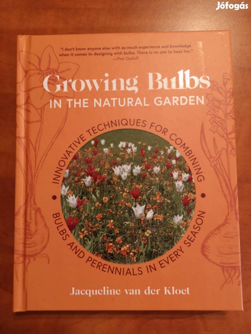 Jacqueline van der Kloet: Growing bulbs