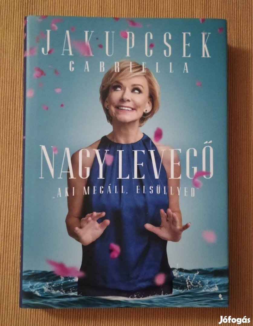 Jakupcsek Gabriella: Nagy levegő 