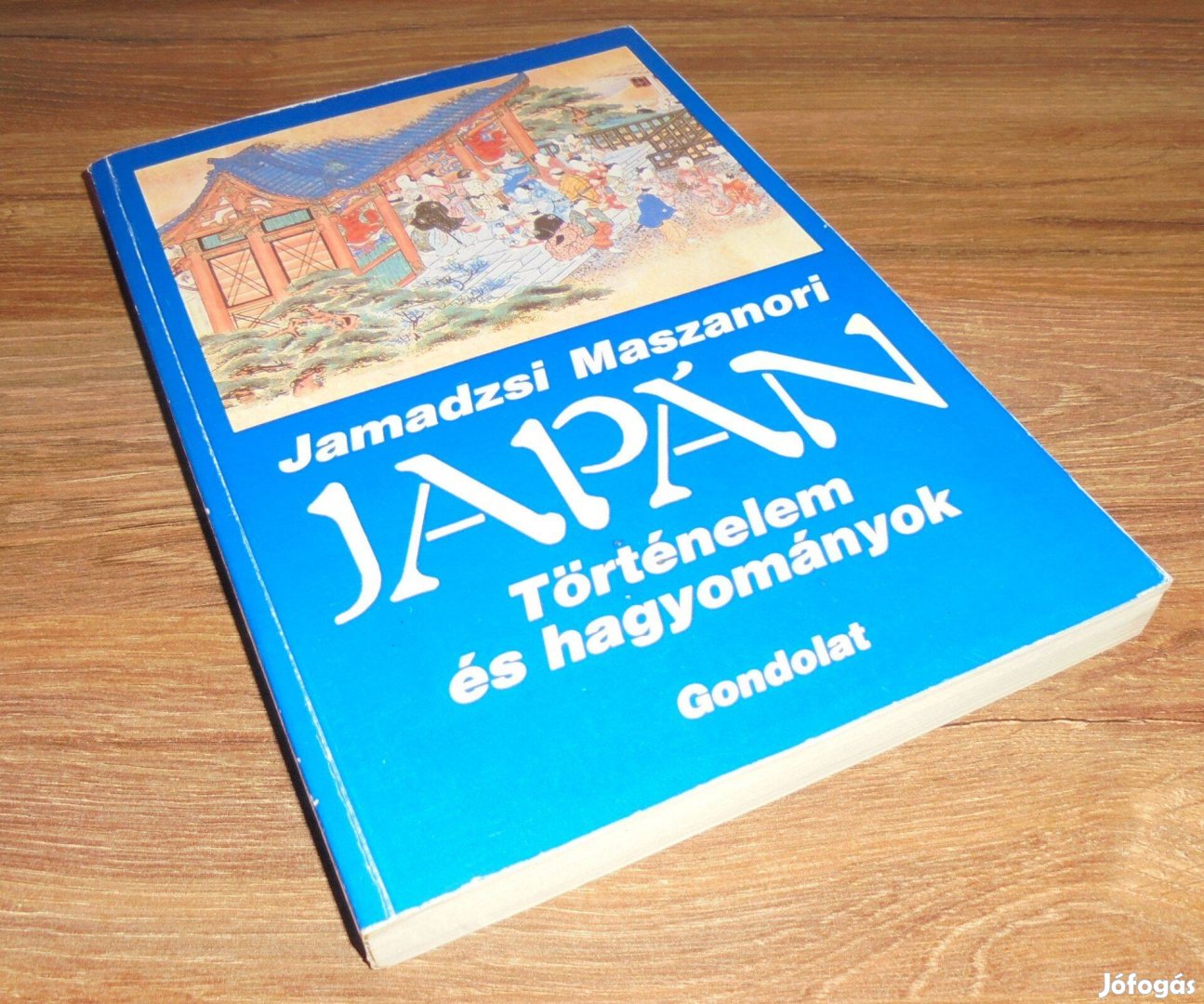 Jamadzsi Maszanori Japán: Töténelem és hagyomány