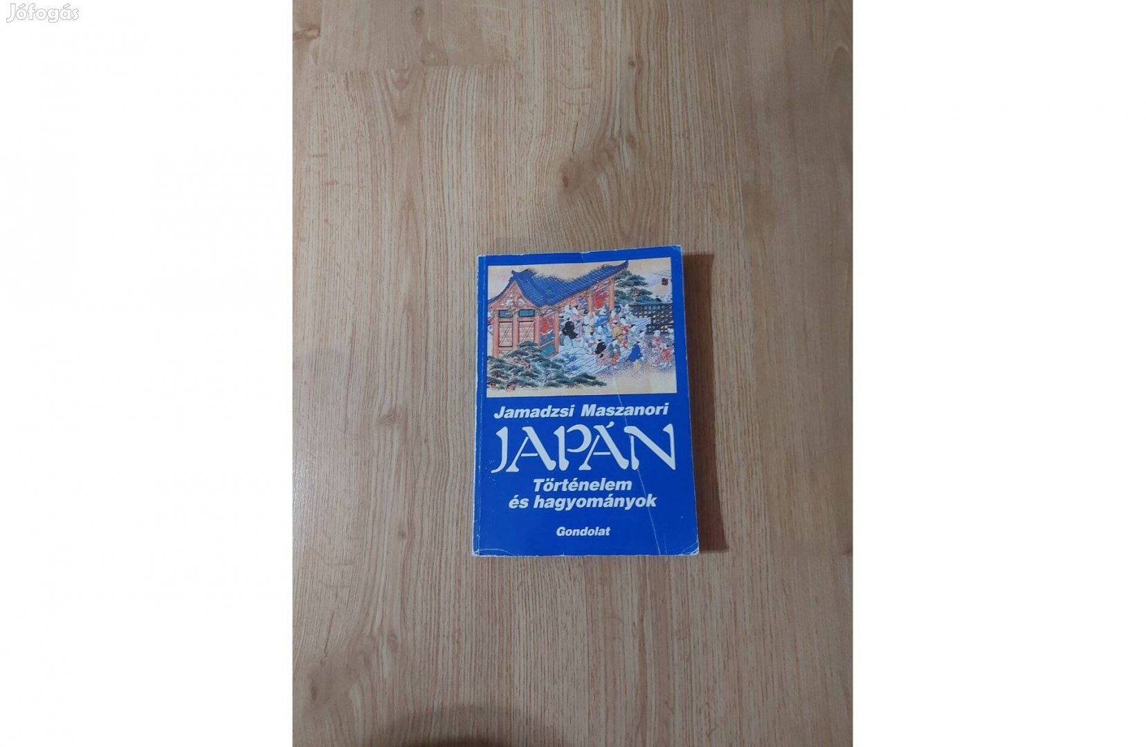 Jamadzsi Maszanori: Japán. Történelem és hagyományok