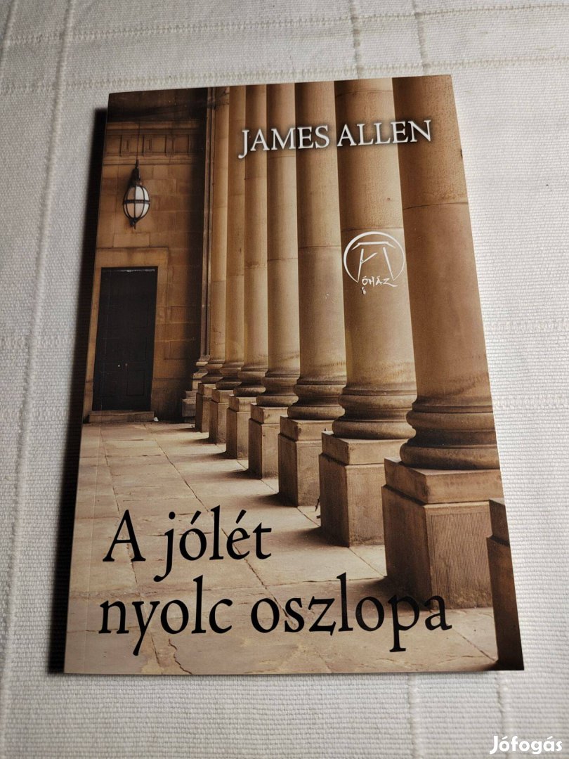 James Allen: A jólét nyolc oszlopa