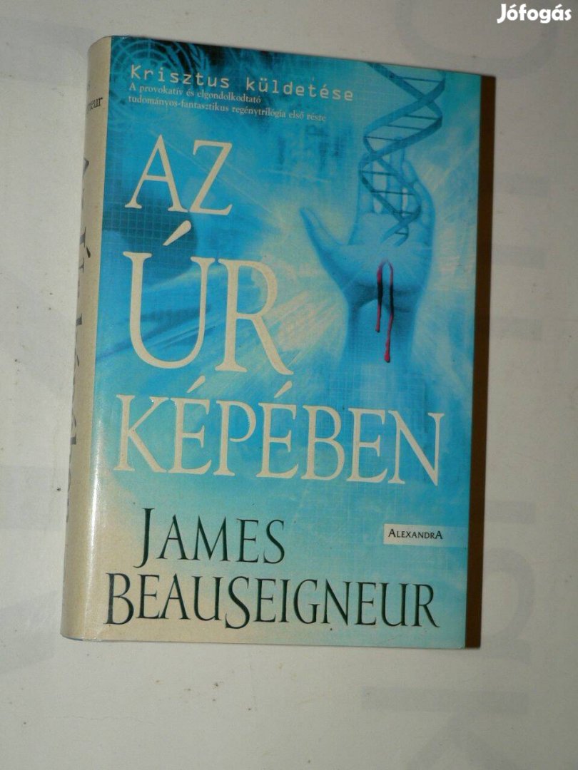 James Beauseigneur Az Úr képében / könyv Krisztus küldetése