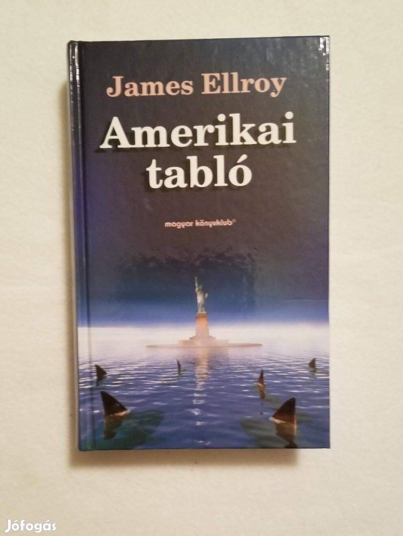 James Ellroy: Amerikai tabló