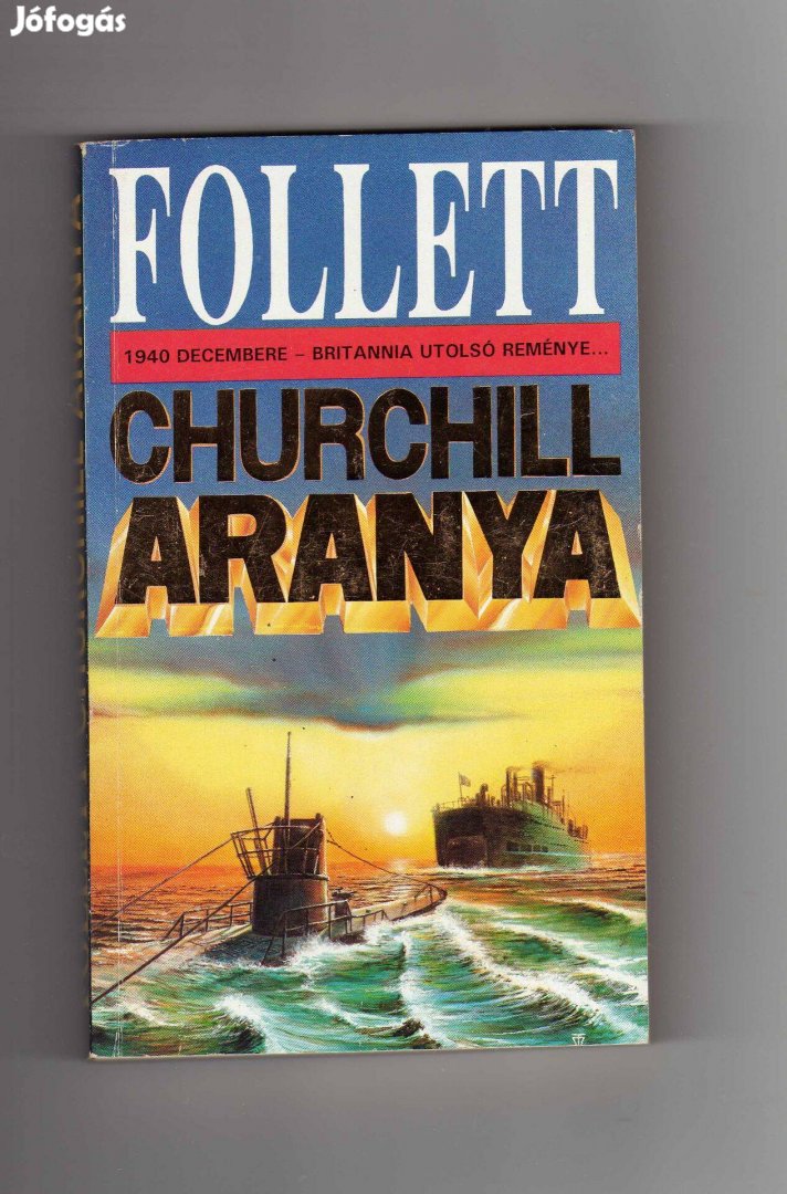 James Follett: Churchill aranya - új állapotú